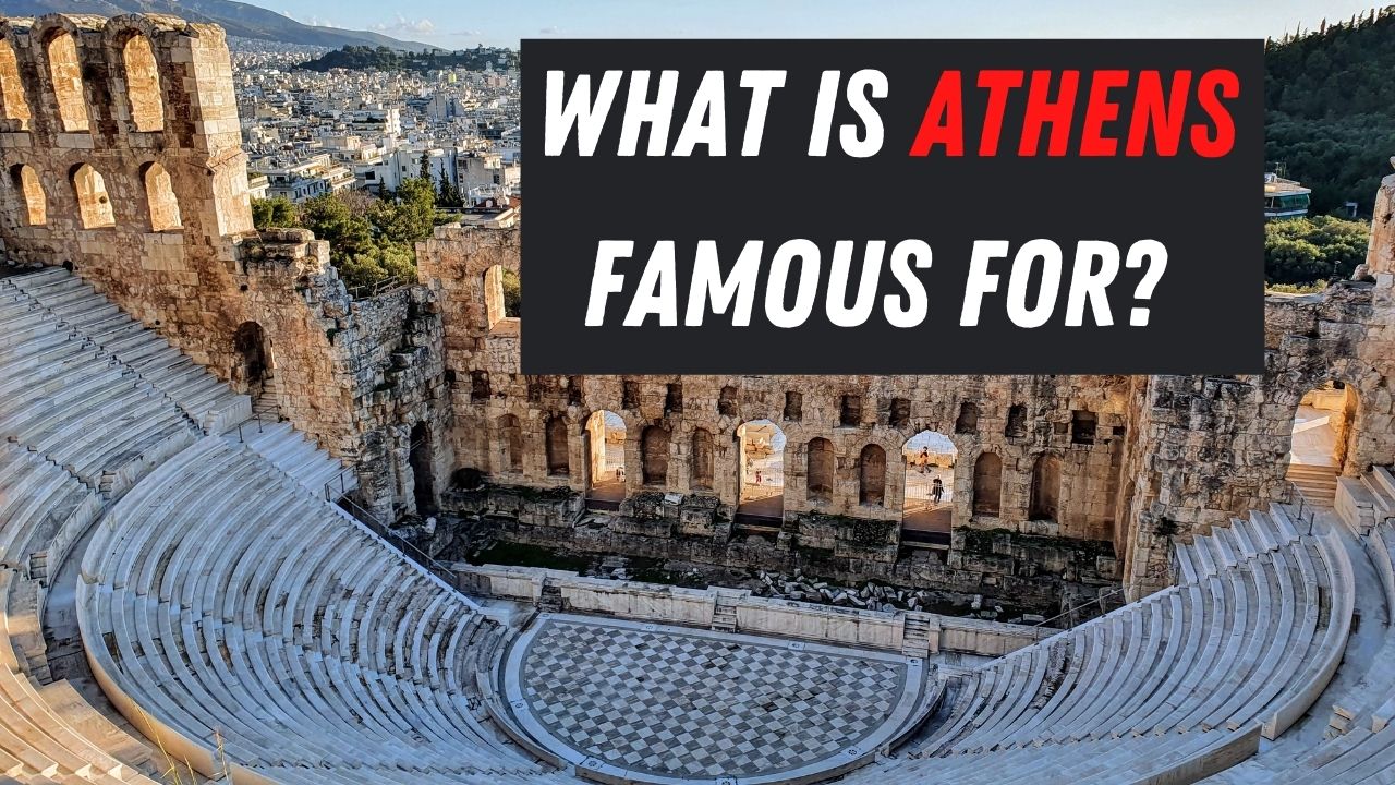 Qu'est-ce qui fait la renommée d'Athènes ? 12 points de vue intéressants sur Athènes