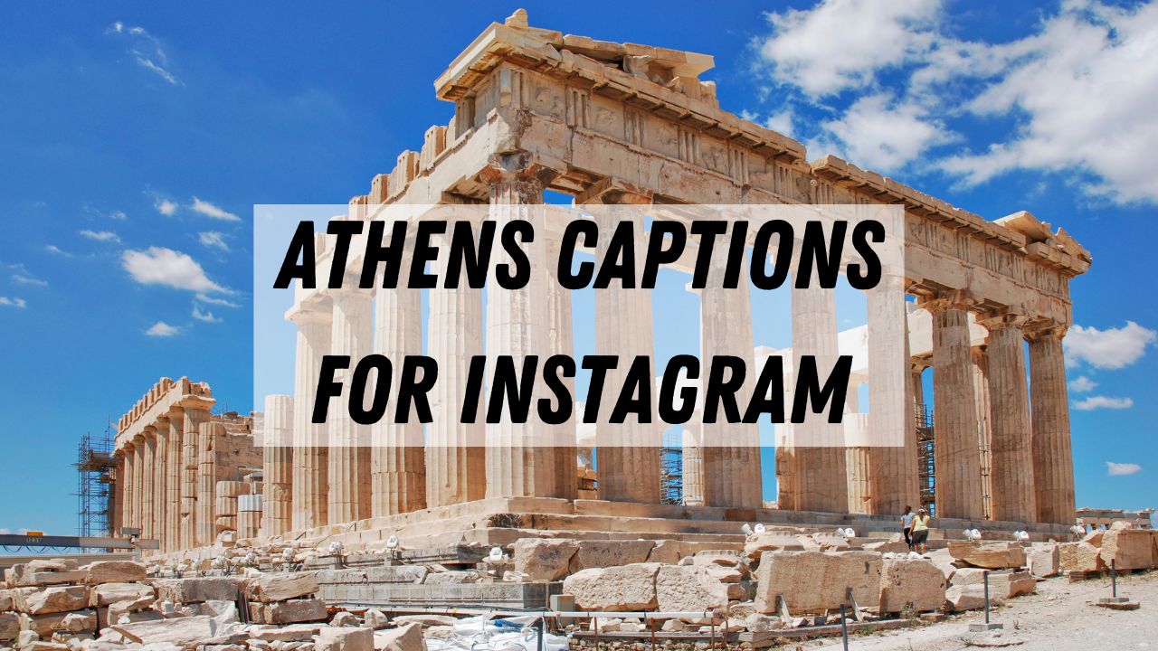 100+ légendes sur Athènes - Citations et jeux de mots drôles sur Athènes pour Instagram
