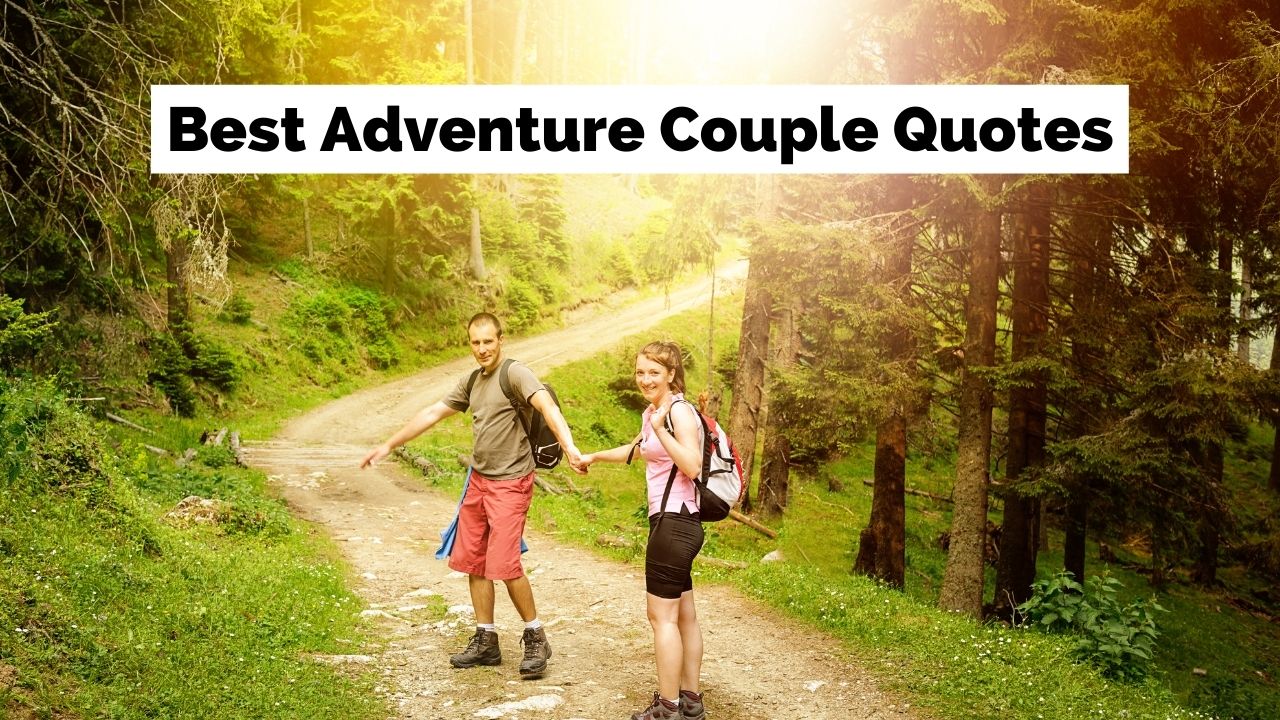 Citations sur les couples heureux qui voyagent ensemble